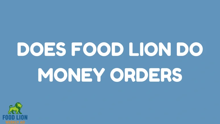 Does Food Lion Do Money Orders