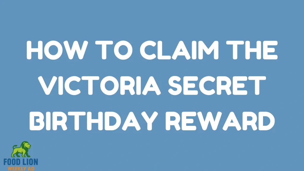 How to Claim the Victoria Secret Birthday Reward