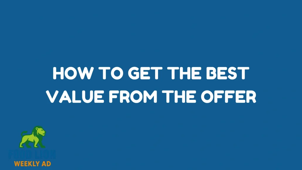 How to Get the Best Value From the Offer
